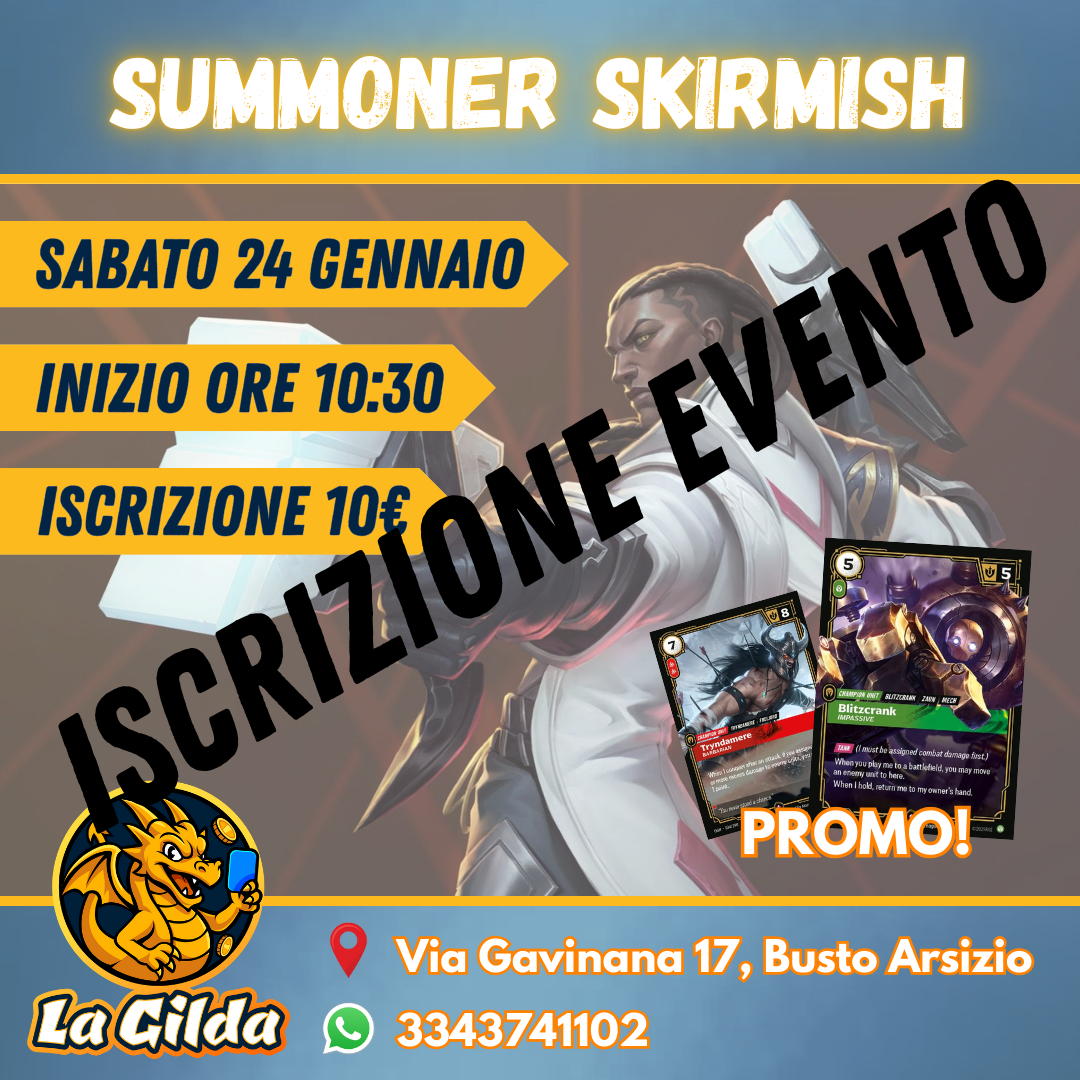 ISCRIZIONE EVENTO - Riftbound Summoner Skirmish Sabato 24/01