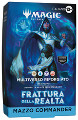 PREORDINE - Commander Decks - Frattura della Realtà - Multiverso Riforgiato ITA/ENG